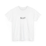 SLUT TEE BY CULTUREEDIT AVAILABLE IN 13 COLORS