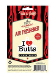 I Love Butts Air Freshener