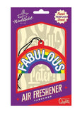 Fabulous Air Freshener