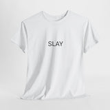 SLAY TEE BY CULTUREEDIT AVAILABLE IN 13 COLORS