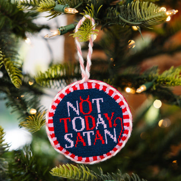 Not Today Satan Needlepoint Ornament