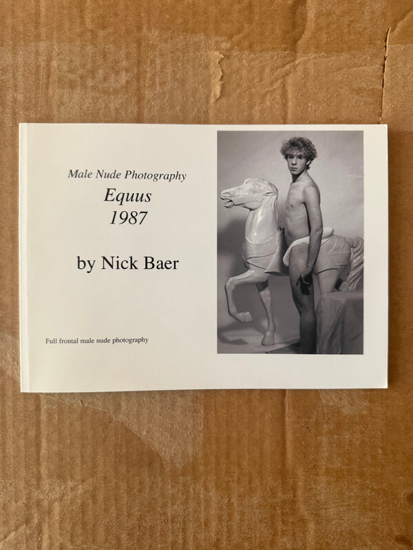 Male Nude Photography: Equus 1987 BY NICK BAER