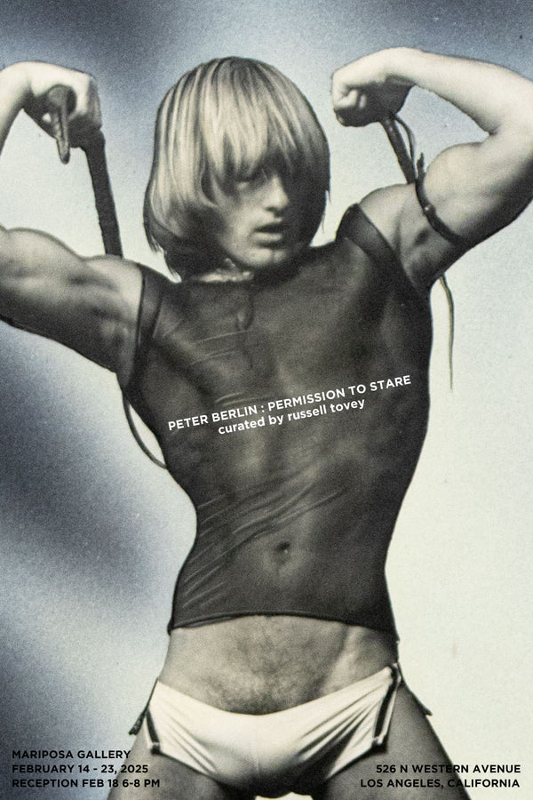 Peter Berlin: Permission to Stare - Exhibition Poster
