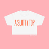 A SLUTTY TOP BY TANNER SHEA