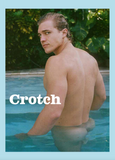 CROTCH Magazine Issue 11 - Owen Cover