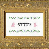 WTF? - Cross Stitch