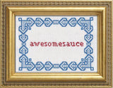 Awesomesauce - Cross Stitch