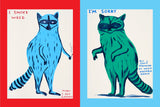 Get Your Sh*T Together by David Shrigley