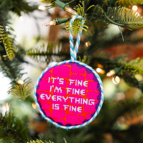 Everything's Fine Needlepoint Ornament