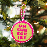Unsubscribe Needlepoint Ornament