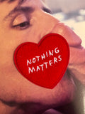 Nothing Matters Chenille Iron on Patch by Adam J. Kurtz x Third Drawer Down