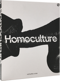 Homoculture Volume One