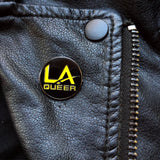 LA Queer Pin By Starrfucker Magazine x 3rd Class Clothing