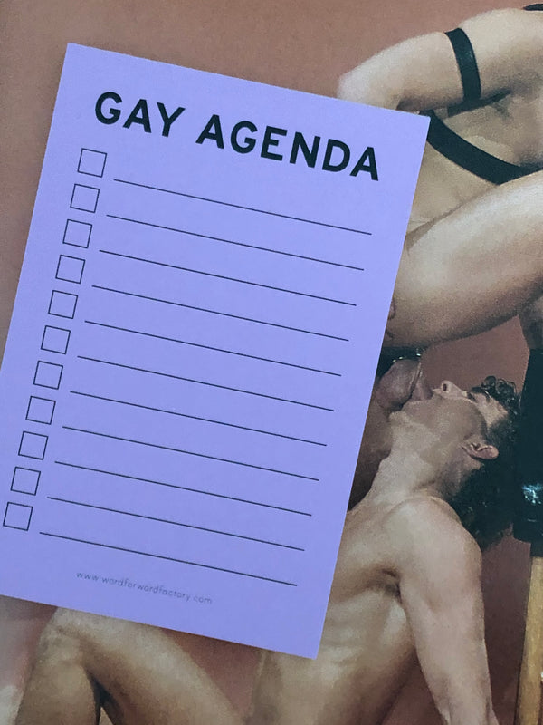 GAY AGENDA NOTEPAD by Word for Word Factory