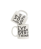 I've Done Everything Mug by David Shrigley x Third Drawer Down