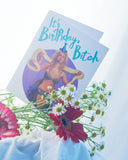 BIRTHDAY BITCH GREETING CARD