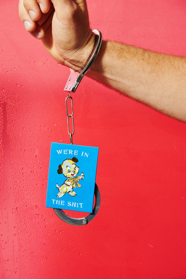 We're In The Shit Magnet by Magda Archer x Third Drawer Down